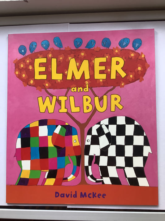 Elmer and Wilbur