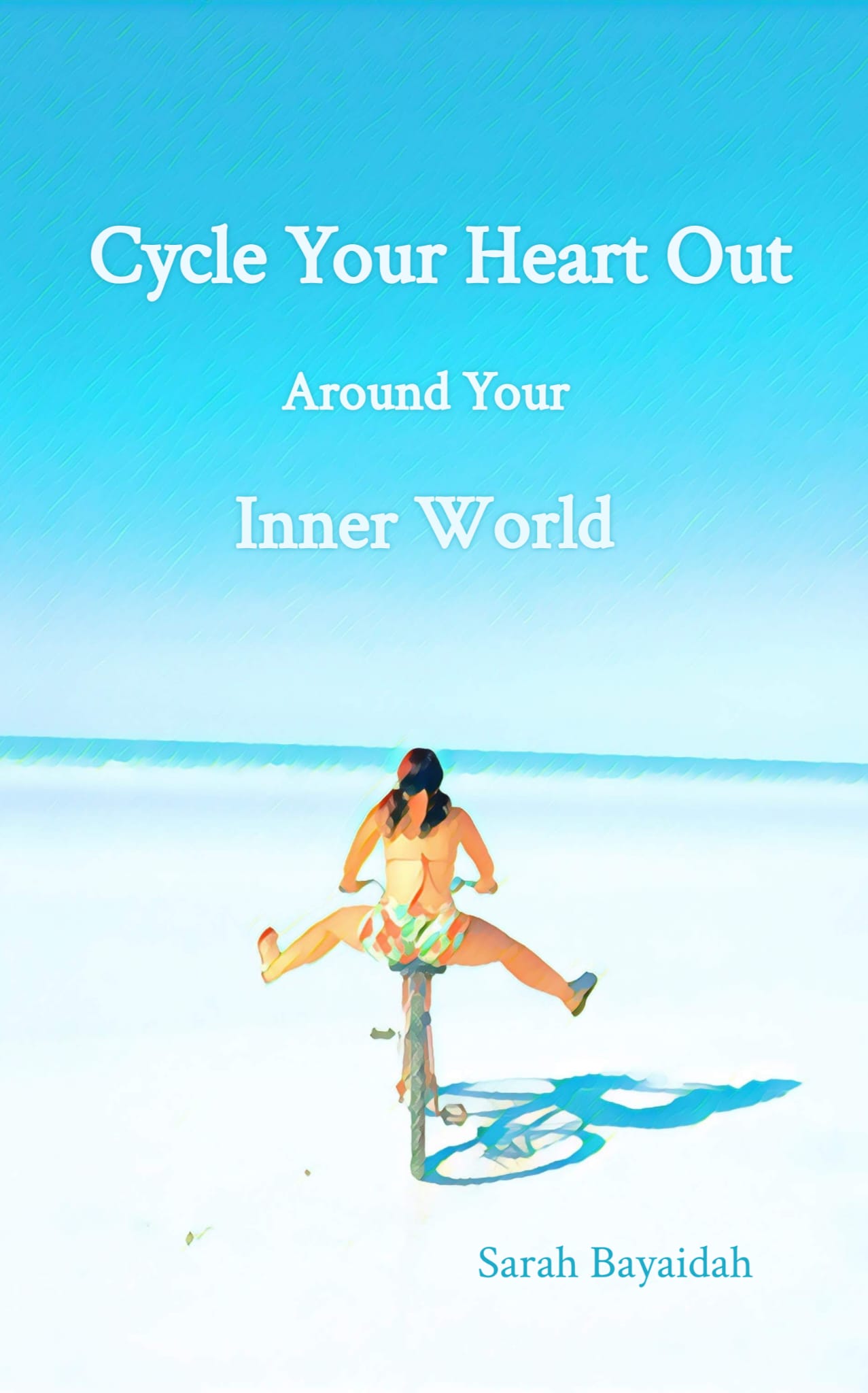 Cycle Your Heart Out: Around Your Inner World
